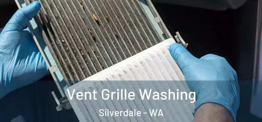  Vent Grille Washing Silverdale - WA